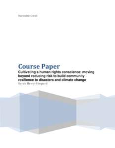 DecemberCourse Paper Cultivating a human rights conscience: moving beyond reducing risk to build community resilience to disasters and climate change