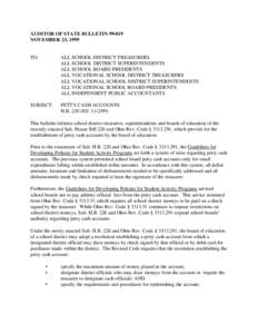 AUDITOR OF STATE BULLETIN[removed]NOVEMBER 23, 1999 TO:  ALL SCHOOL DISTRICT TREASURERS