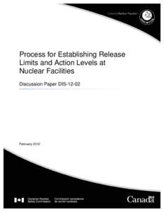 Process for Establishing Release Limits and Action Levels at Nuclear Facilities