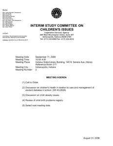 Members Rep. Jackie Walorski, Chairperson Rep. Phil Hinkle Rep. Gerald Torr Rep. David Orentlicher Rep. Greg Porter