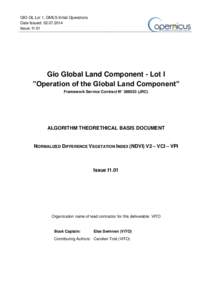 GIO-GL Lot 1, GMES Initial Operations Date Issued: [removed]Issue: I1.01 Gio Global Land Component - Lot I ”Operation of the Global Land Component”