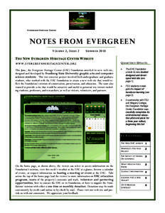 E VERGREEN H ERITAGE C ENTER  Notes From Evergreen V OLUME 2, I SSUE 2  S UMMER 2010