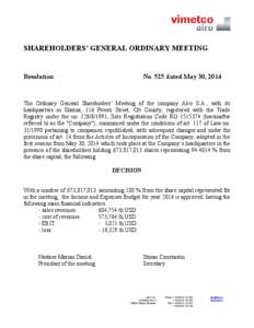 SHAREHOLDERS’ GENERAL ORDINARY MEETING  Resolution No. 525 dated May 30, 2014
