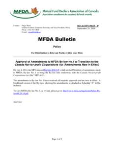 Policy Bulletin #0615-P - Approval of Amendments to MFDA By-law No.1 to Transition to the Canada Not-for-profit Corporations Act (Amendments Now in Effect)