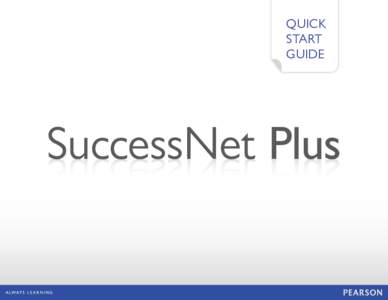 Quick Start Guide SuccessNet Plus