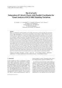 Eurographics Workshop on Visual Computing for Biology and MedicineI. Viola, K. Bühler, and T. Ropinski (Editors) The iCoCooN: Integration of Cobweb Charts with Parallel Coordinates for Visual Analysis of DCE-MRI