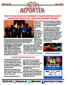 Red Top Cab  June 2013 RED TOP CAB RECEIVES GOVERNOR’S TRANSPORTATION SAFETY AWARD FOR ROLE IN THE “CHOOSER CRUISER” PROJECT