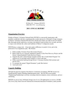 PO Box 653 ∙ Volcano, HI[removed]7373 ∙ www.fhvnp.org 2011 ANNUAL REPORT  Organization Overview