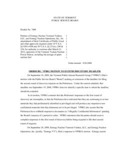 STATE OF VERMONT PUBLIC SERVICE BOARD Docket No[removed]Petition of Entergy Nuclear Vermont Yankee, LLC, and Entergy Nuclear Operations, Inc., for