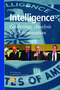 Intelligence Gathering, Analysis & Dissemination Proceedings from the 2008–2009 Forum Series