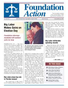 Foundation Action The bi-monthly newsletter of the National Right to Work Legal Defense Foundation, Inc.