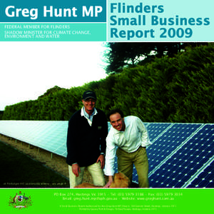 Greg Hunt MP Flinders FEDERAL MEMBER FOR FLINDERS SHADOW MINISTER FOR CLIMATE CHANGE, ENVIRONMENT AND WATER  Small Business