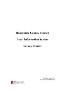 Hampshire County Council Local Information System Survey Results Published August 2012 by Research and Intelligence