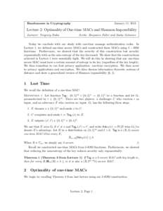 Randomness in Cryptography  January 17, 2013 Lecture 2: Optimality of One-time MACs and Shannon Impossibility Lecturer: Yevgeniy Dodis