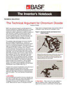 TECHNICAL BULLETIN #3  The Technical Argument for Chromium Dioxide