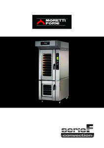 Each oven of the serieF range by Moretti Professional is the ideal instrument for an easy and continuous production. All the technology of more than 60 years experience wraps the baking