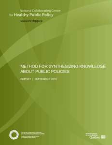 Public Health Agency of Canada / Health promotion / Public health / Bibliothèque et Archives nationales du Québec / Public policy / Health / Health policy / Health Canada