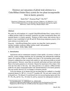 Existence and uniqueness of global weak solutions to a Cahn-Hilliard-Stokes-Darcy system for two phase incompressible flows in karstic geometry Daozhi Han1,1 , Xiaoming Wang1,1,, Hao Wu1,1 a