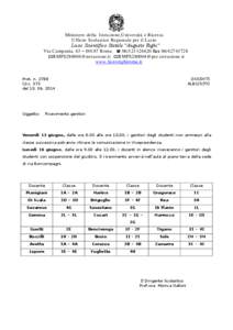 Ministero della Istruzione,Università e Ricerca Ufficio Scolastico Regionale per il Lazio Liceo Scientifico Statale “Augusto Righi” Via Campania, 63 – 00187 Roma  [removed]fax[removed]  RMPS280004@ist