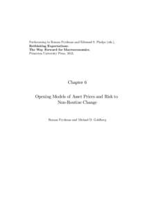 Behavioral finance / Financial markets / Consumer behaviour / Decision theory / Behavioral economics / Equity premium puzzle / Roman Frydman / Financial risk / Risk premium / Economics / Financial economics / Finance