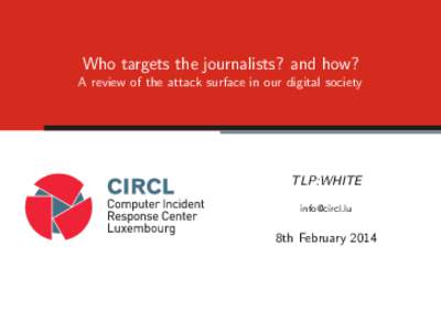 Who targets the journalists? and how? A review of the attack surface in our digital society TLP:WHITE [removed]