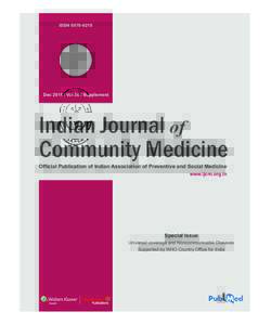 ISSN[removed]Indian Journal of Community Medicine • Special Issue Dec[removed]Vol 36 / Supplement