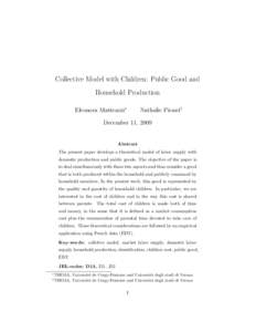 Collective Model with Children: Public Good and Household Production Eleonora Matteazzi∗ Nathalie Picard†