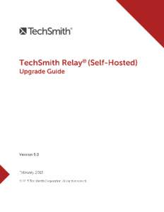 TechSmith Relay Upgrade Guide
