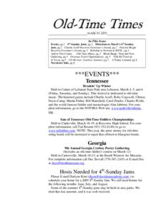 Old-Time Times  ________________________MARCH 2005________________________ In This Issue Events, pg 1 4th-Sunday Jams, pg 1 Directions to March’s 4th-Sunday Jam, pg 2 Charlie Acuff Receives Governor’s Award, pg 2 Fle