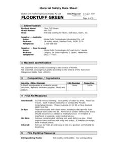 Material Safety Data Sheet Global Safe Technologies (Australia) Pty Ltd FLOORTUFF GREEN  Date Prepared: