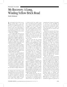 Personal Accounts  My Recovery: A Long, Winding Yellow Brick Road Mark Glickman