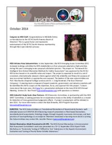 October 2014 Congrats to HESI Staff. Congratulations to Michelle Embry on her election to the SETAC North America Board of Directors! This is a great honor and represents endorsement of the SETAC North America membership