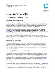 Cigital IncRidgetop Circle | Suite 400 | Dulles | VAtel | www.cigital.com eLearning Terms of Use Last updated: February 1, 2015