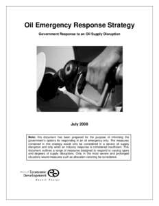 Oil Emergency Response Strategy Government Response to an Oil Supply Disruption