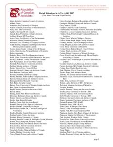 List of Attendees to ACA- AAO[removed]Last name, First name, Organization) Alain, Isabelle, Canadian Council of Archives Aldred, Tania, Anderson, Ian, University of Glasgow Andow, Johanna, University of New Brunswick