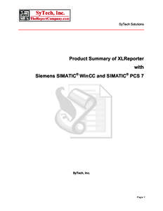 SyTech Solutions  Product Summary of XLReporter with Siemens SIMATIC® WinCC and SIMATIC® PCS 7