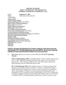 MEETING SUMMARY MCRCC TECHNOLOGY TRANSFER TEAM STEERING COMMITTEE CONFERENCE CALL DATE: September 27, 2007 TIME: