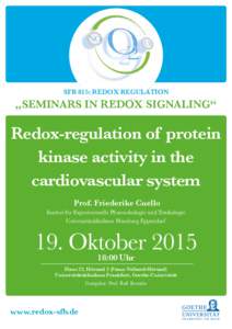 SFB 815: REDOX REGULATION  „SEMINARS IN REDOX SIGNALING“ Redox-regulation of protein kinase activity in the