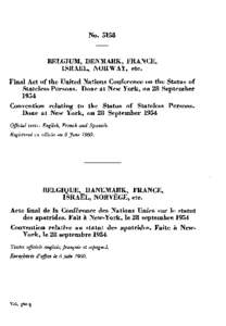 NoBELGIUM, DENMARK, FRANCE, ISRAEL, NORWAY, etc. Final Act of the United Nations Conference on the Status of Stateless Persons. Done at New York, on 28 September