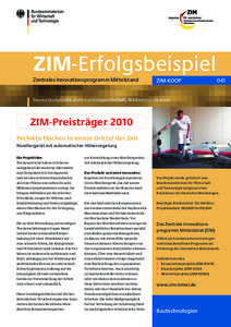 ZIM-Erfolgsbeispiel Zentrales Innovationsprogramm Mittelstand ZIM-KOOP	  041