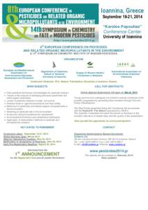 Ioannina, Greece September 18-21, 2014 “Karolos Papoulias” Conference Center University of Ioannina