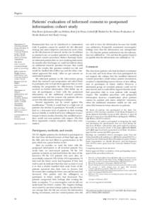 Papers  Patients’ evaluation of informed consent to postponed information: cohort study Han Boter, Johannes JM van Delden, Rob J de Haan, Gabriël JE Rinkel for the Home Evaluation of Stroke Induced Aid Study Group