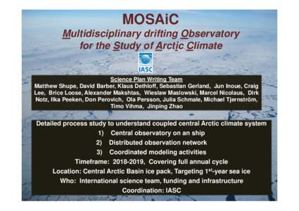 Planetary science / Sea ice / Bremerhaven / RV Polarstern / Ice drift / Climate of the Arctic / Arctic and Antarctic Research Institute / Arctic / Tiksi / Physical geography / Glaciology / Earth