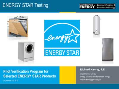 Energy in the United States / United States Environmental Protection Agency / Heating /  ventilating /  and air conditioning / Water heating / Energy / Cash for appliances program / Environment of the United States / Product certification / Energy Star