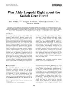 Ecosystems: 227–241 DOI: s10021z Was Aldo Leopold Right about the Kaibab Deer Herd? Dan Binkley,1,2,3* Margaret M. Moore,4 William H. Romme,1,2 and
