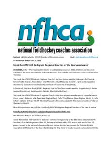 Contact: Matt Dougherty, NFHCA Director of Communications  Email:  For Immediate Release: Dec. 8, 2016