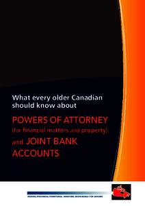 What every older Canadian should know about PowerS of Attorney (for financial matters and property)