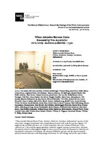 The History of Exhibitions: Beyond the Ideology of the White Cube (part one) Course in art and contemporary culture[removed][removed]