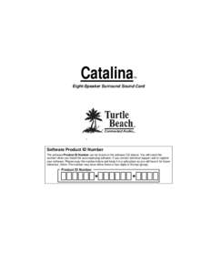 Catalina  TM Eight-Speaker Surround Sound Card