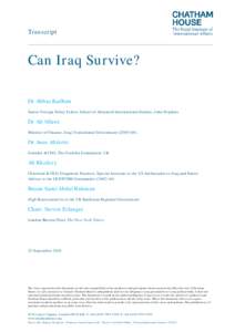 Transcript  Can Iraq Survive? Dr Abbas Kadhim Senior Foreign Policy Fellow, School of Advanced International Studies, John Hopkins